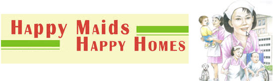 Maid Agency: HAPPY MAIDS HAPPY HOMES